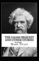 The $30,000 Bequest and other short stories Illustrated