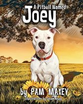 A Pitbull Named Joey
