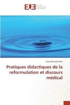 Pratiques didactiques de la reformulation et discours médical