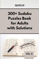 300+ Sudoku Puzzles Book for Adults with Solutions VOL 6
