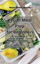 Vegan Meal Prep for Beginners: Keto diet for beginners