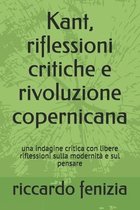 Kant, riflessioni critiche e rivoluzione copernicana