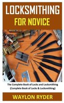 Locksmithing for Novice