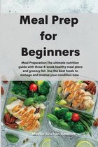 Meal Prep for Beginners: Meal Preparation