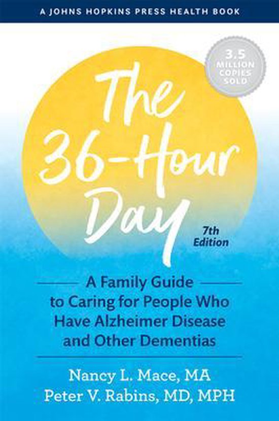 A Johns Hopkins Press Health Book-The 36-Hour Day