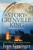 Tour-The Story of Grenville King