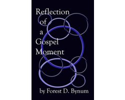 Reflection of a Gospel Moment