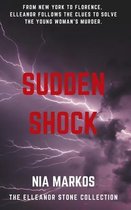 Sudden Shock