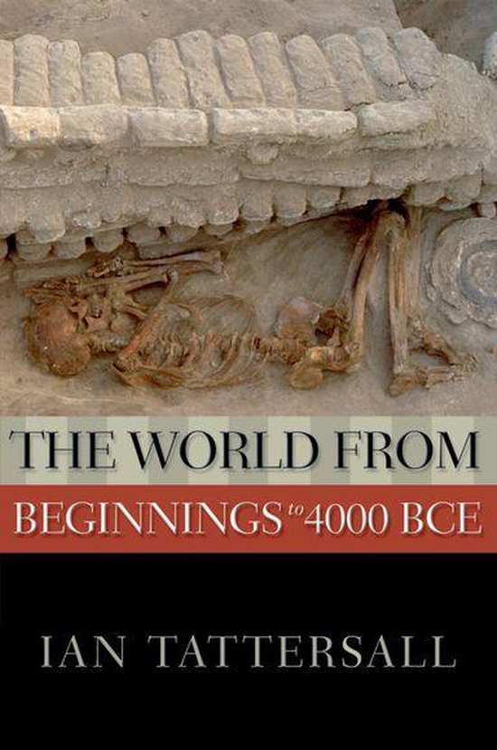 New Oxford World History - The World from Beginnings to 4000 ... - cover