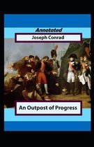 An Outpost of Progress Annotated