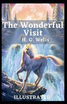 The Wonderful Visit Illustrated