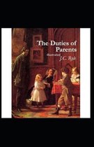 The Duties of Parents Annotated