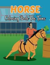 Horse Coloring Book for Teens