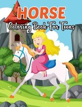 Horse Coloring Book for Teens