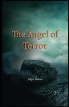 The Angel of Terror Illustrated