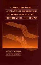 Computer-Aided Analysis Of Difference Schemes For Partial Differential Equations