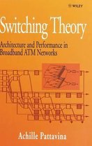 Switching Theory, Architectures And Performance In Broadband Atm Networks