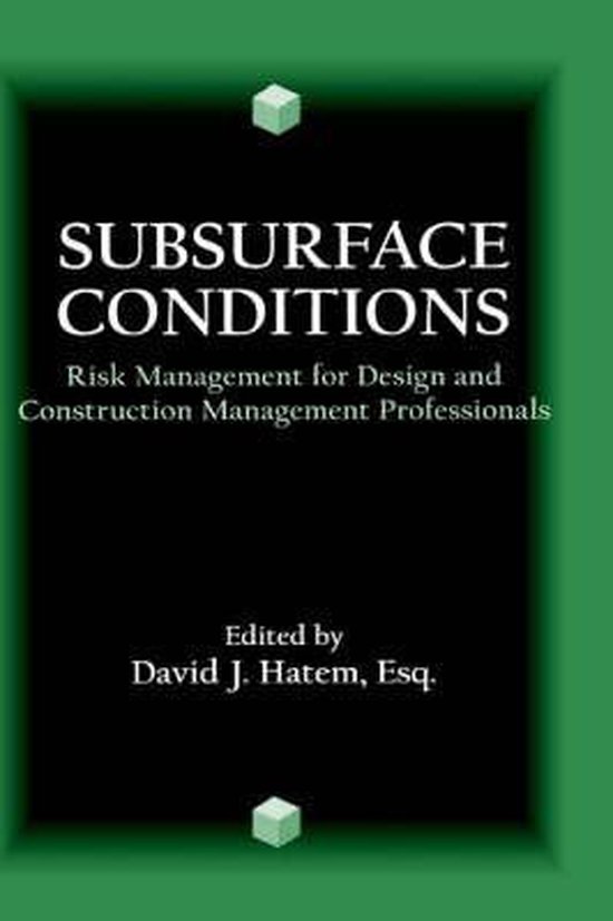 Subsurface Conditions: Risk Management for Design and Constr ... - cover
