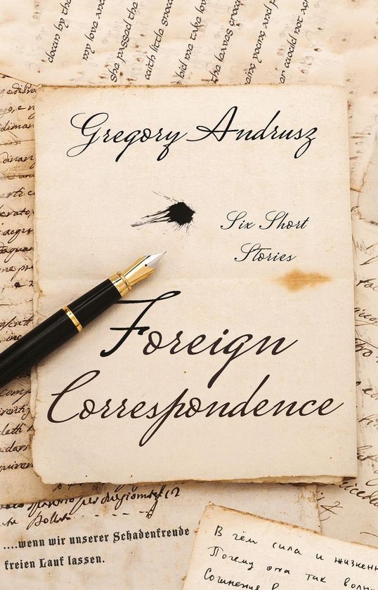Foreign Correspondence (ebook), Gregory Andrusz | 9781800468955 ...