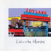 Liberty Horses - Joyland (CD)