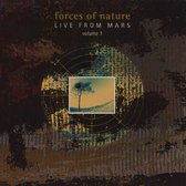 Forces Of Nature - Live From Mars Vol. 1 (CD)