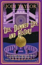 Lies, Damned Lies, and History Chronicles of St Mary's