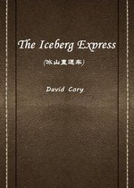 The Iceberg Express(冰山直通车)