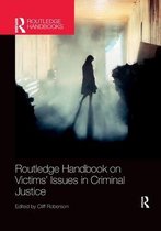 Routledge International Handbooks- Routledge Handbook on Victims' Issues in Criminal Justice