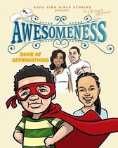 Sofa Time Bible Stories Presents  Awesomeness
