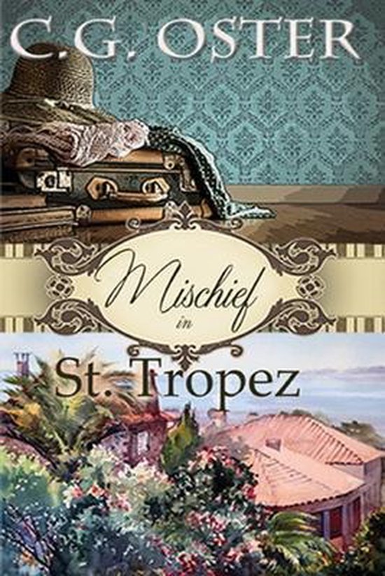 Dory Sparks Large Print- Mischief in St. Tropez - cover