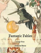 Fantastic Fables