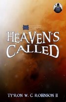 Dark Titan Universe Saga- Heaven's Called