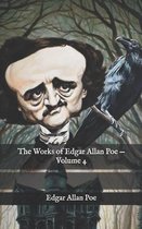 The Works of Edgar Allan Poe - Volume 4