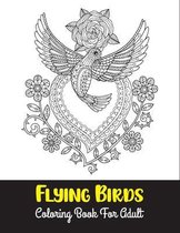 Flying birds coloring book for adult