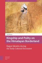 Kingship and Polity on the Himalayan Borderland