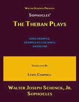 Walter Schenck's Presents Sophocles' THE THEBAN PLAYS