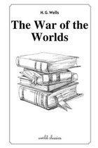 The War of the Worlds by H. G. Wells