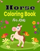 Horse Coloring Book For Kids