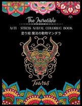 The Incredible Anti - Stress Animal COLORING Book 塗り絵 魔法の動物マンダラ