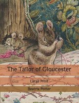 The Tailor of Gloucester