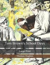 Tom Brown's School Days