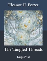 The Tangled Threads