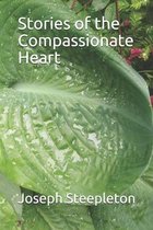 Stories of the Compassionate Heart