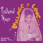 Nathaniel Mayer - Going Back To The Village Of Love (LP)