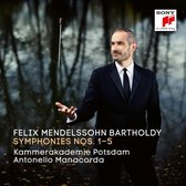 Felix Mendelssohn Bartholdy: Symphonies Nos. 1-5