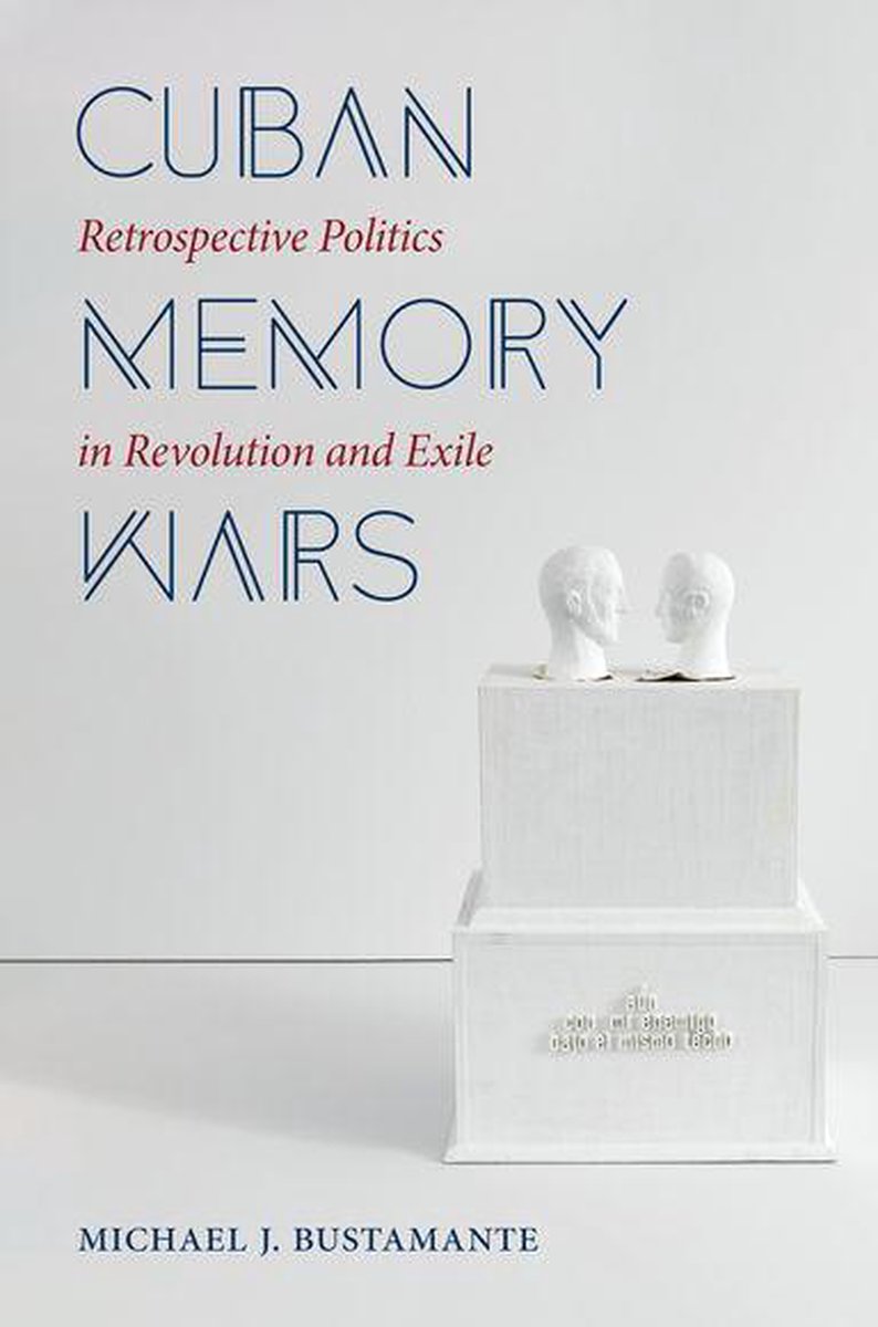 Omslag van Envisioning Cuba - Cuban Memory Wars