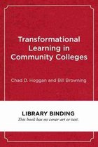 Transformational Learning in Community Colleges
