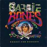 Barbie Bones - Brake For Nobody