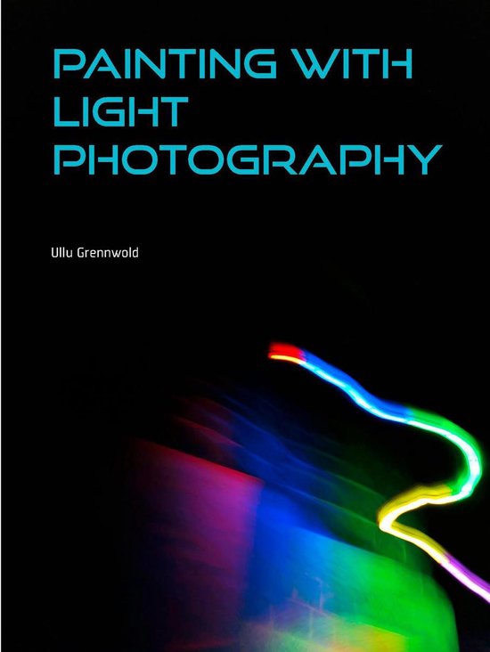 lightpainting photography photogallery - cover
