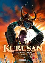 Kurusan, le samouraï noir 1 - Kurusan, le samouraï noir T01